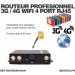 Routeur industriel professionnel GSM 3G / 4G connexion Wi-Fi et 4 port Ethernet 